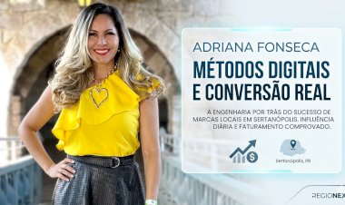 A engenharia por trás do método de publicidade digital de Adriana Fonseca no mercado de marketing de influência em Sertanópolis