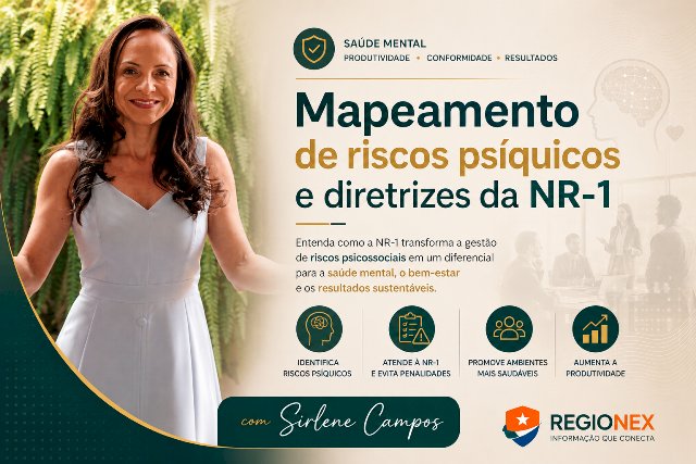 Mapeamento de riscos psíquicos e diretrizes da NR-1 ganham centralidade no setor produtivo de Campo Grande